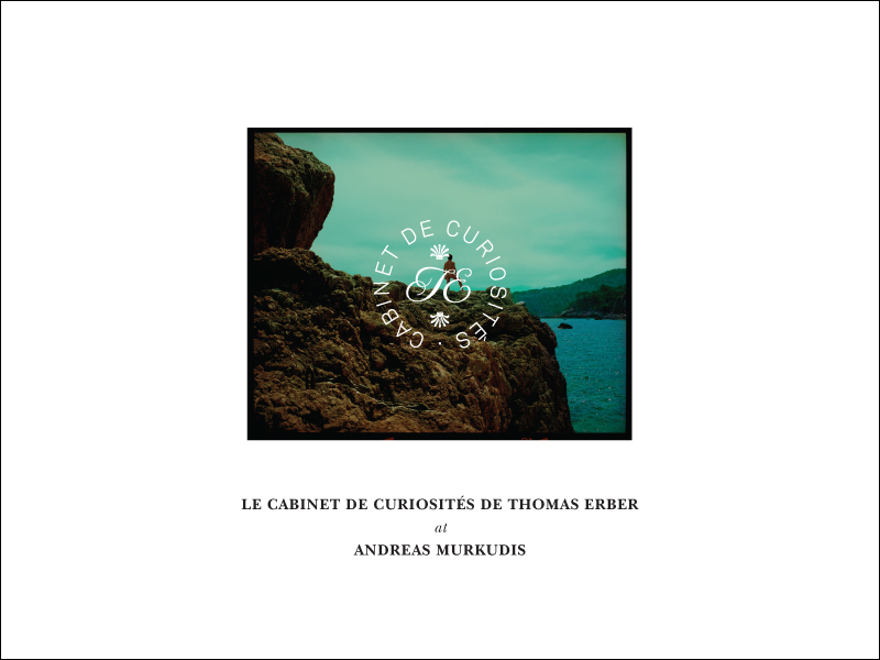 Andreas Murkudis: Cabinet des Curiosités de Thomas Erber