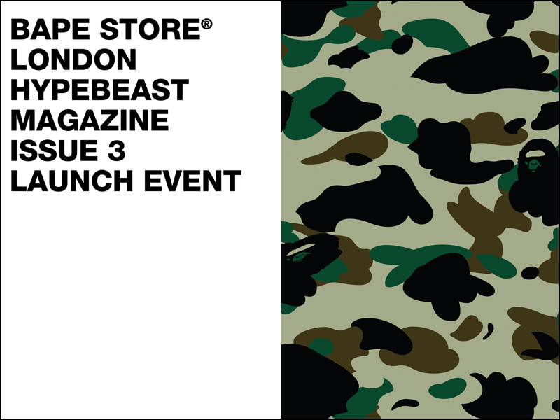 Hypebeast Magazine Issue 3 Launch at BAPE STORE® London